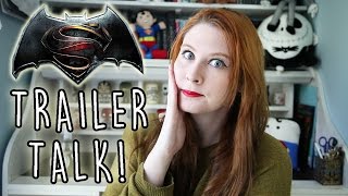 BATMAN V SUPERMAN TRAILER TALK