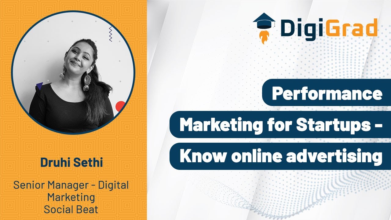 Performance Marketing for Startups - Know online advertising
