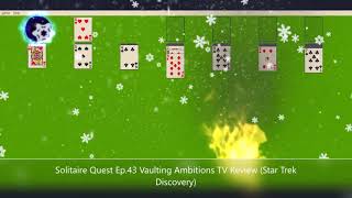 Solitaire Quest Ep 43 Vaulting Ambitions TV Review Star Trek Discovery screenshot 5