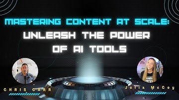 Mastering Content at Scale: Unleash the Power of AI Tools!