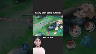 Fanny Cable Tutorial Mobile legends#fanny#mlbb#tutorial