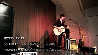 Go Ahead Live Cavicon Lyon 2015