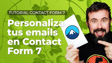 Cómo personalizar tus emails en Contact Form 7