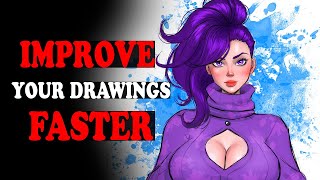 How to improve your drawings FASTER!