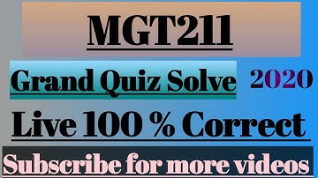 Mgt211 Grand Quiz|| Solved Live|| 100 %percent|| Correct Solution||Spring 2020||VU||ISI LEARNING