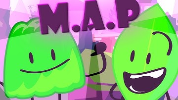 BFB 17 M.A.P - Part 1 For @Mewanimates (READ DESCRIPTION)