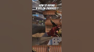 How to Defend B Site on overpass