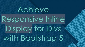 Achieve Responsive Inline Display for Divs with Bootstrap 5