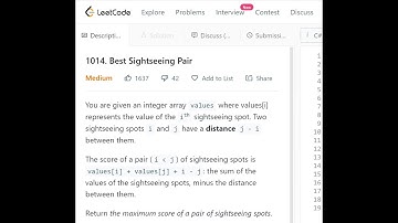 JK World - LeetCode 1014. Best Sightseeing Pair