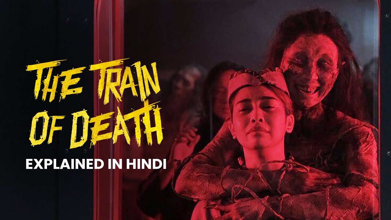 The Train Of Death (2024) | Horror Movie Explained In Hindi