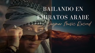Jerry Galante | Bailando en Emiratos Árabes | Jeymar Music &amp; Records