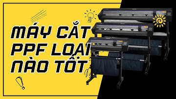 Máy Cắt PPF loại nào tốt nhất hiện nay