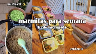 PRIMEIRA VEZ FAZENDO MARMITAS PARA SEMANA | FIZ TUDO DE MADRUGADA ✨️