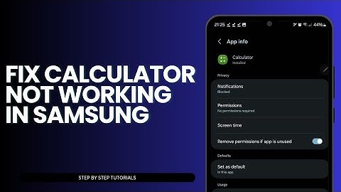 How To Fix Calculator Not Working In Samsung