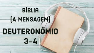 Deuteronômio 3-4 (Dia 59) Bíblia - Plano Anual Audiobook