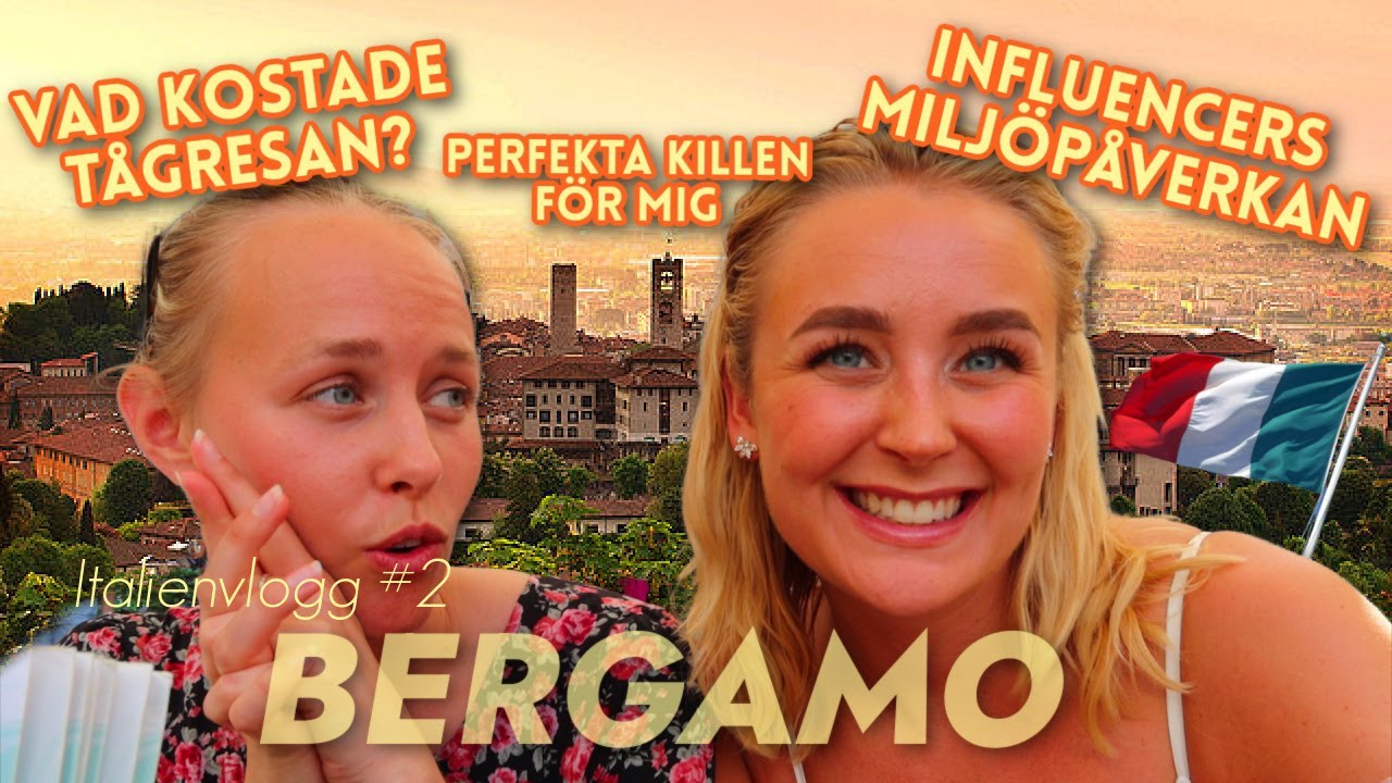 MIN SYSTER SVARAR PÅ ERA FRÅGOR / BESÖKER BERGAMO - ITALIEN