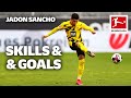 Jadon Sancho - Best Skills, Goals &amp; Moments