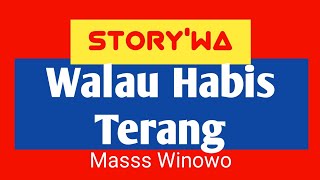 Mentahan lirik lagu walau habis terang 30 detik