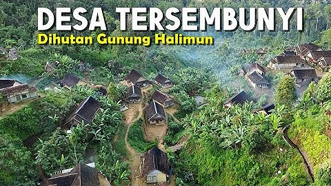 DESA TERSEMBUNYI GUNUNG HALIMUN