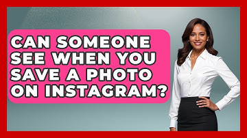 Can Someone See When You Save A Photo On Instagram? - Everyday-Networking