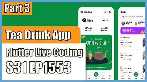 [Flutter] Flutter Live Coding EP1553 (Tea Drink App Part 3)