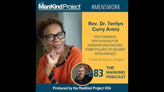 The Powerful Psychology Of Dismantling Racism: Three Pillars Of Sacred Intelligence | Dr. Rev. TL...