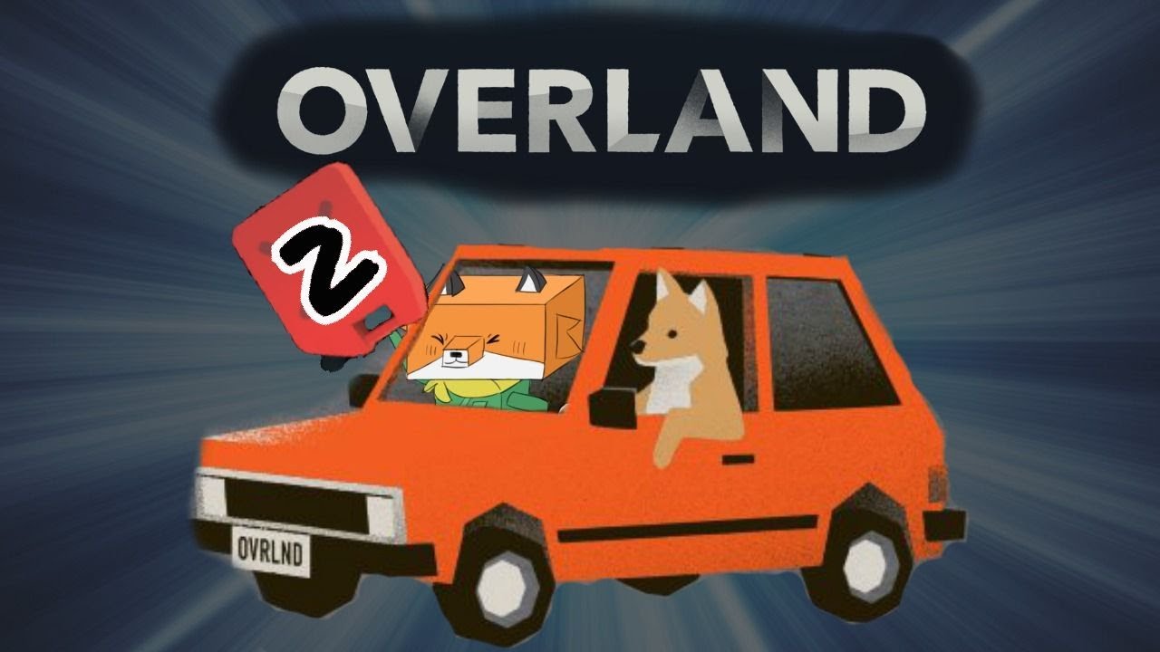 Let's Play Overland [E02] 