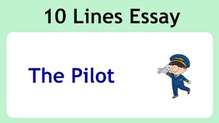 10 Lines on Pilot in English || 10 Lines Essay on Pilot