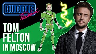 Tom Felton On The Bubble Podcast | Special Edition From The Bubble Comics Con 2021 In Moscow