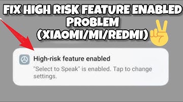 Fix High-risk feature enabled(Xiaomi/Mi/Redmi) Problem|| TECH SOLUTIONS BAR