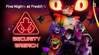 Five Nights At Freddy's: Security Breach [1] - Off to a heck of a start.