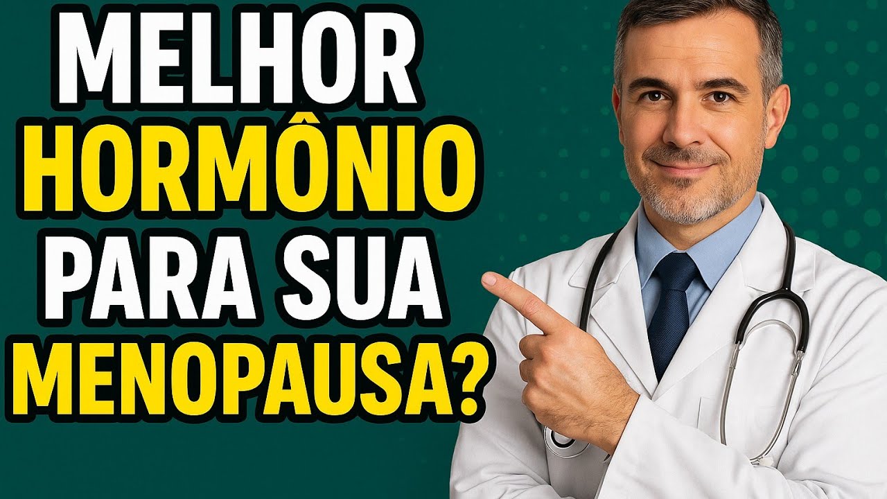 ATENÇÃO MULHERES: Qual o MELHOR HORMÔNIO para usar na MENOPAUSA? DESCUBRA AGORA com Dr. Rogério