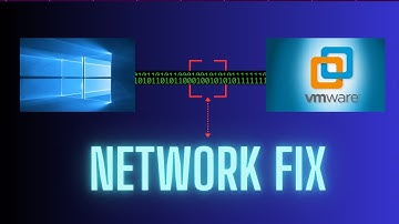 How To Fix Windows 10 VMware Network Issues