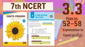 Class 7 | Maths Ganita Prakash | Ch 3 A Peek Beyond The Point - 3.3 | NCERT | CBSE | In Tamil[தமிழ்]