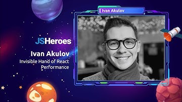 Invisible Hand of React Performance - Ivan Akulov | JSHeroes 2025
