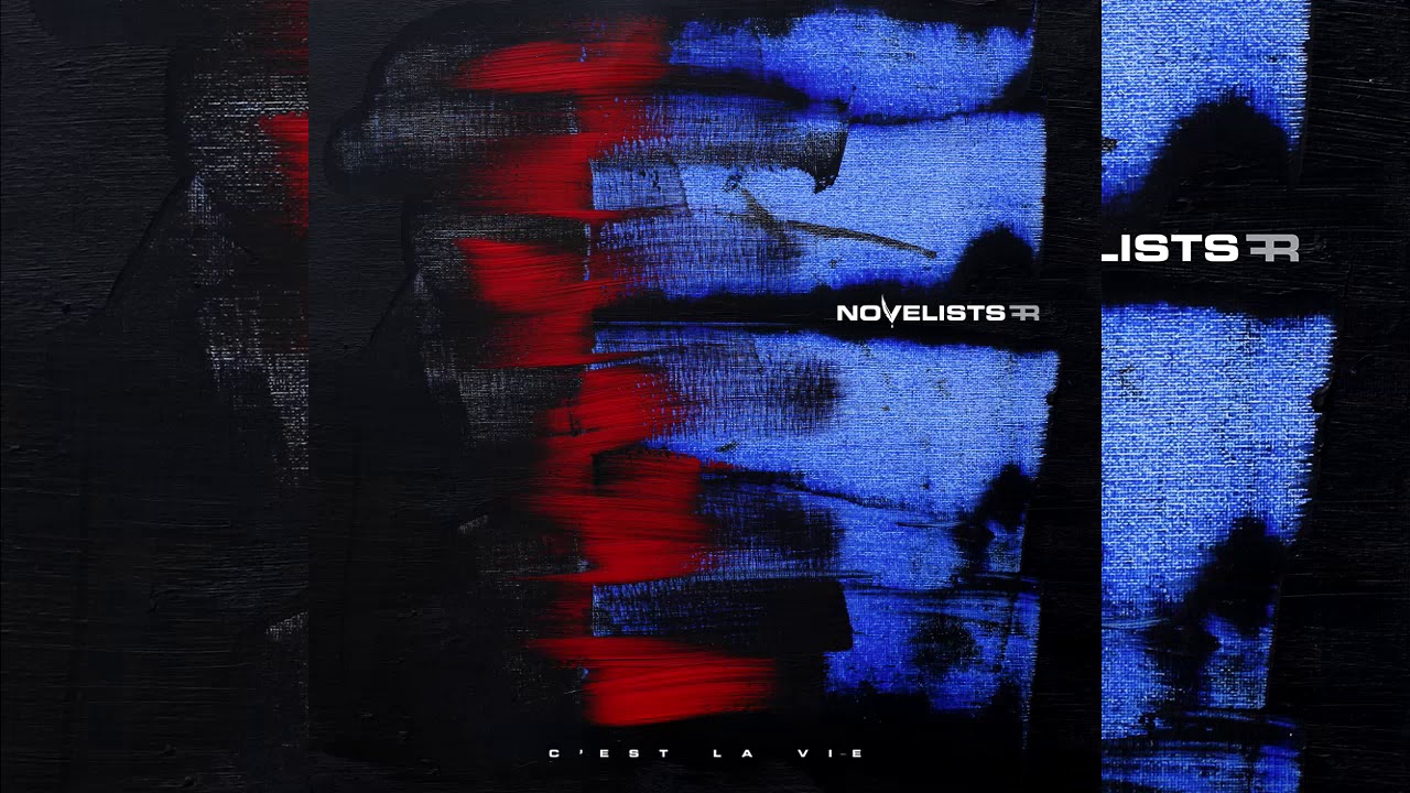 C'est La Vie Streaming Novelists FR - C'est La Vie (Full Album Stream) - YouTube