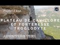 PLATEAU DE CAVILLORE ET FORTERESSE TROGLODYTE DE GOURDON