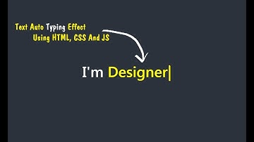 Text Typing Animation Using HTML, CSS And JavaScript | Auto Typing Effect on Website