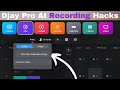 Djay Pro AI Recording Hacks