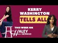 Haley on the Go Ep. 3 A conversation with Kerry Washington