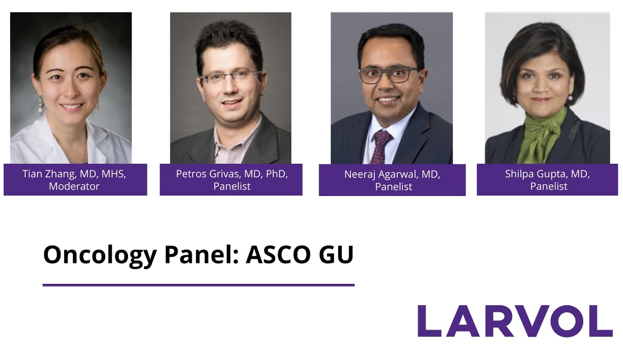LARVOL Oncology Panel: ASCO GU 2021