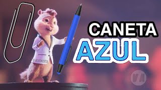 Caneta Azul Versão Alvin e Os Esquilos Vídeo Clipe