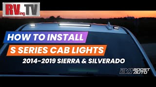 How to Install S Series Sequential Cab Lights from Boost Auto by RVing TV 175 views 3 months ago 1 hour, 1 minute