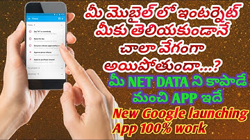 how to save my data in mobile internet latest Datally app explaine in telugu 2017