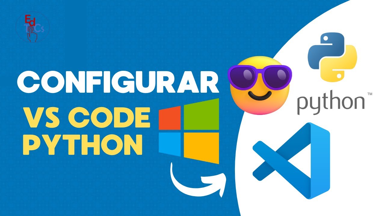 Configurar Visual Studio Code para Python 🐍 Crear primer proyecto ...