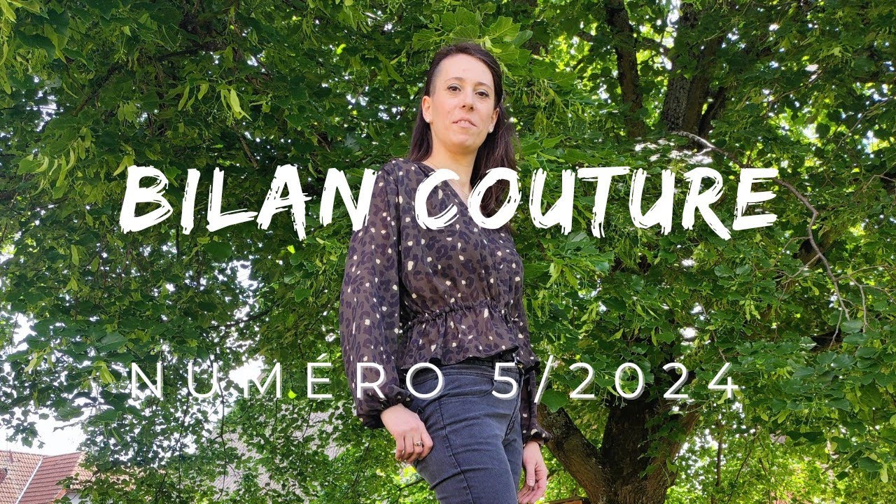 Bilan couture n°5/2024 : Burda, La coupe d'or, Sophie Denys !