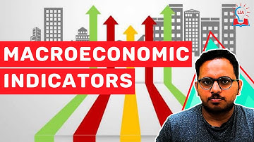 Macro - Economic Indicators | Daily Current Affairs | UPSC Exam | Legacy IAS