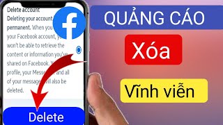 Cách xóa tài khoản Facebook vĩnh viễn 2024