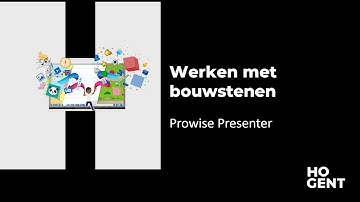Prowise Presenter - Werken met bouwstenen
