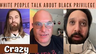 White People Have This To Say About Black Privilege